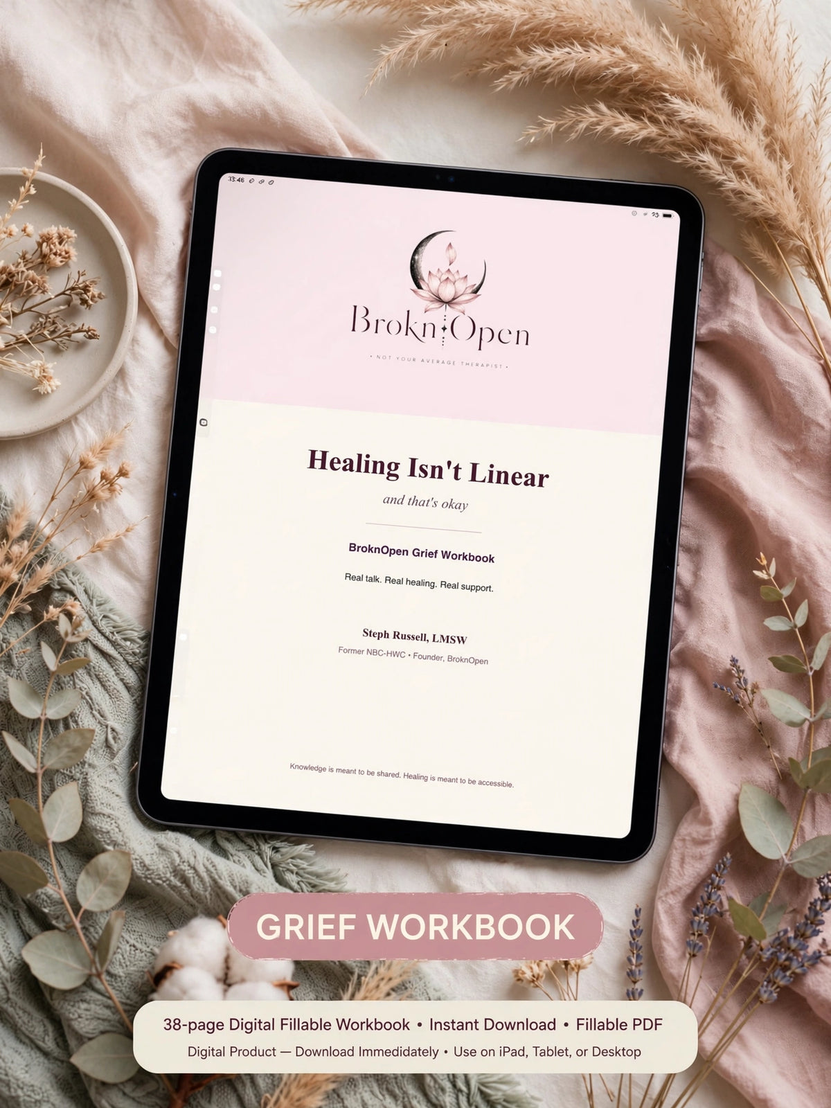 Healing Isn't Linear: BroknOpen Grief Workbook I Digital Download